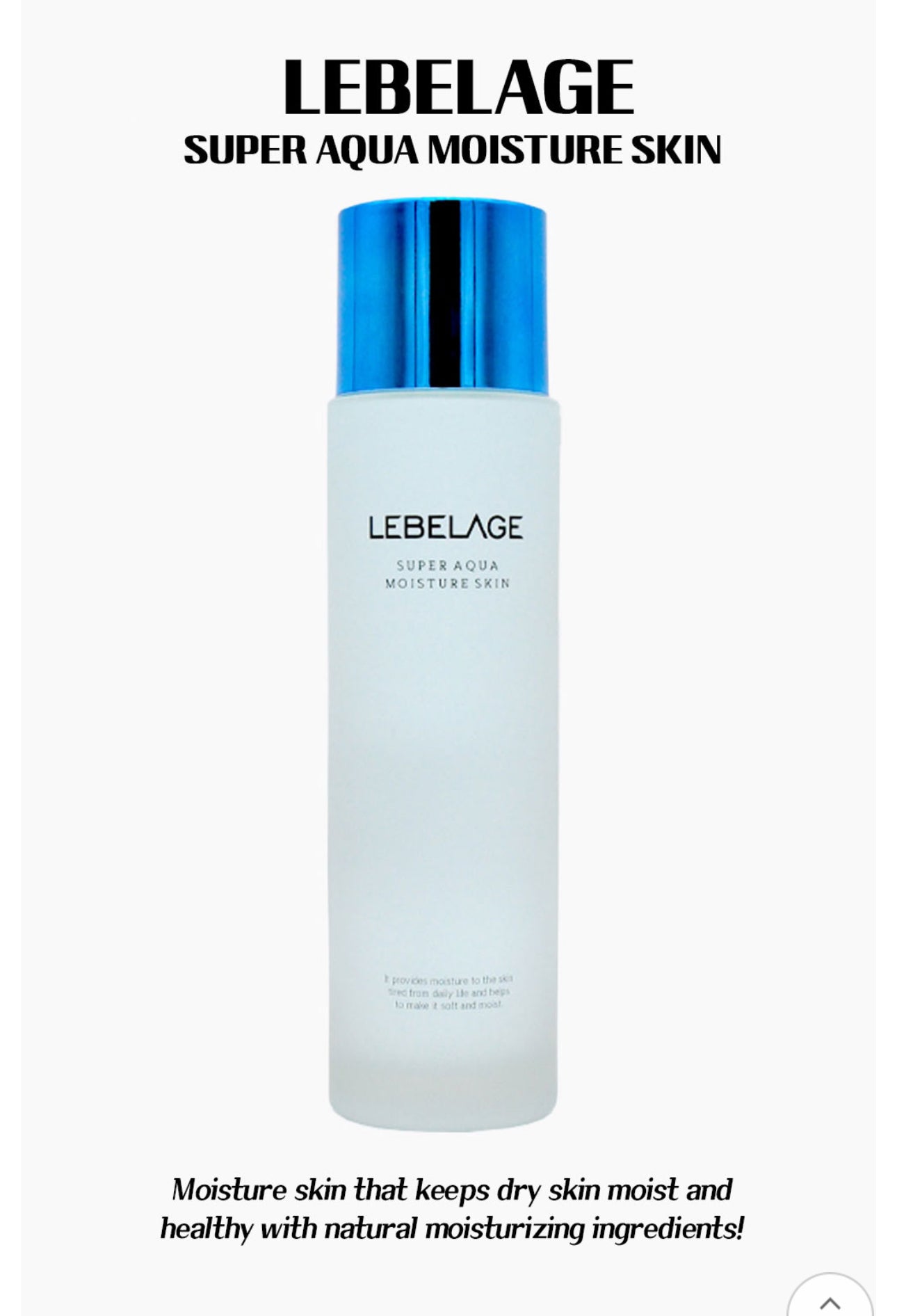 LEBELAGE SUPER AQUA MOISTURE SKIN 150m